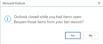 How to disable Outlook closed while you had items opened Call